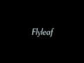 Flyleaf - There for You [Lyrics]