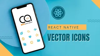3 Level up Your App Design with React Native Vector Icons React Native