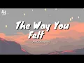 Download Lagu Lirik The Way You Felt - Alec Benjamin (Lyrics Music)