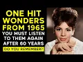 Lagu 10 Forgotten One Hit Wonders from 1965 You Need To Hear