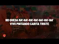 Ana Mena, Emilia - CARITA TRISTE (Letra/Lyrics)