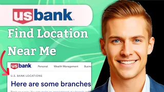 How To Find U S Bank Locations Near Me