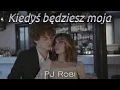 Download Lagu Kiedyś będziesz moja - PJ Robi - Ballada Disco Polo Nowość 2025