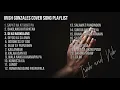 Download Lagu Irish Gonzales Cover Song Playlist