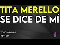 Tita Merello - Se Dice De Mi - Karaoke Instrumental