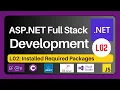 ASP NET Full Stack Development Series L02 Installed Required Packages