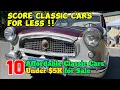 Score Classic Cars for Less 10 Affordable Classic Cars Under 5K for Sale