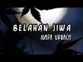 Download Lagu BELAHAN HATI - NAFA URBACH (LIRIK)
