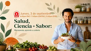 ¿Qué esperar del primer episodio de Salud, Ciencia + Sabor? | 🔴 EN VIVO