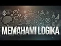 Download Lagu KUPAS TUNTAS LOGIKA: BAGAIMANA MELATIH PIKIRAN UNTUK BERPIKIR TAJAM DAN EFEKTIF