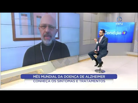 Conexão ND: conheça os sintomas e tratamentos no Mês Mundial da Doença de Alzheimer