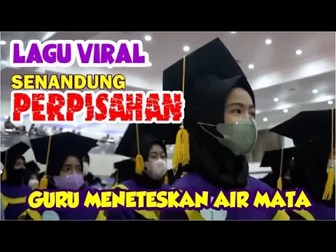 Download MP3 LAGU VIRAL PERPISAHAN GURU MENETESKAN AIR MATA