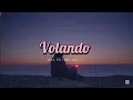 Volando - Bad Bunny, Mora, sech