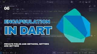 Master Encapsulation in Dart Secure Your Data with Private Fields Getters Setters