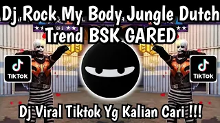 dj rock my body jungle dutch tren bsk gared dj viral terbaru 2026 yang kalian cari 