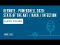 PowerShell 2020 State of the Art Hack Infection - SANS Mic Keynote Network Security