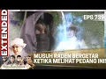 Download Lagu MUSUH KIAN SANTANG MERINDING GEMETAR KETIKA MELIHAT PEDANG INI! - KIAN SANTANG