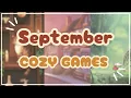 Lagu 🍂 OVER 30+ BRAND NEW Cozy Games this month! 🍂 | September Cozy Games