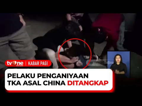 Sempat Buron Selama Satu Tahun, Pelaku Penganiyaan TKA China Ditangkap