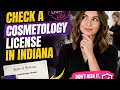 How to check a cosmetology license in Indiana