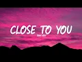 Download Lagu DJ Slow Close To You by Rawi Beat (Lyrics)