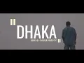 Download Lagu Dhaka | Borno Chakroborty | S.I.M Farhan Sheikh | Song of Dhaka City | Bengali New Song 2021