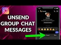 How To Unsend A Message In An Instagram Group Chat