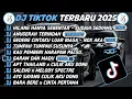 Download Lagu DJ TIKTOK TERBARU 2025 🎵DJ HILANG HANYA SEBENTAR-SUDAHI SEDIHMU KAWAN 🎵DJ ANUGERAH TERINDAH !!