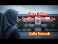 Download Lagu Zara Qairina, Keadilan Untukmu – Sofia Rahmah | Lagu Tribute Penuh Harapan |