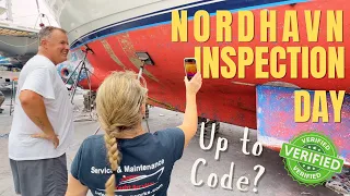 INSIDE A MARINE SURVEY What Inspectors Look For on a 60-Ton Nordhavn