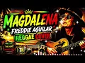 MAGDALENA - Freddie Aguilar Reggae Cover 