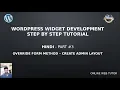 Wordpress Widget Development Beginner Tutorials Step by Step Hindi - Override Form Method