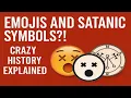 Emojis Satanic Symbols - Dark History Explained