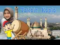 Download Lagu TAKBIR VERSI KOPLO 1 SYAWAL 1446 M 2025
