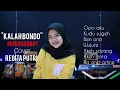 Download Lagu KALAH BONDO Pepeh Sadboy - opo aku kudu sugeh (Cover) Regita putry