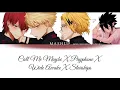 Download Lagu [Call Me Maybe X Payphone X Wide Awake X Starships] Boku No Hero Academia Version