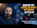 AWS ECS Service Discovery Networking For Cloud DevOps