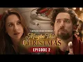 Maybe This Christmas EP2