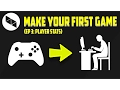 MAKING YOUR FIRST GAME Ep 3 Player Stats