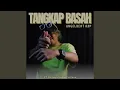Lagu TANGKAP BASAH