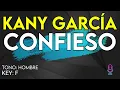 Kany García - Confieso - Karaoke Instrumental - Hombre