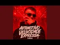 Download Lagu AUTOMOTIVO VELOCIDADE EXPRESSA (SLOWED)