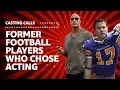 Football Players Who Chose Acting Over Football CASTING CALLS