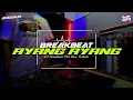 DJ Duh Dewo Dewaning Asmoro (Ayang Ayang) Breakbeat Full Bass Terbaru 2025 | Viral Tiktok