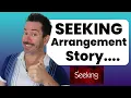 MY Seeking Arrangement Story Age 48 - Does It Work For Older Men