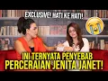 Lagu EXCLUSIVE! HATI KE HATI! INI TERNYATA PENYEBAB PERCERAIAN JENITA JANET! 123 Jawab Semuanya