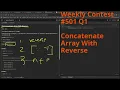 Leetcode Weekly Contest 501 Q1 Concatenate Array With Reverse