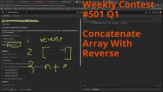 Leetcode Weekly Contest 501 Q1 Concatenate Array With Reverse