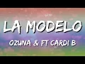 Download Lagu Ozuna Ft Cardi B - La Modelo (Letra\\Lyrics)