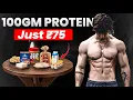 Complete 100g Protein in 75 Full Day Diet Plan